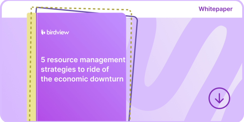 5 resource management strategies to ride out the economic downturn