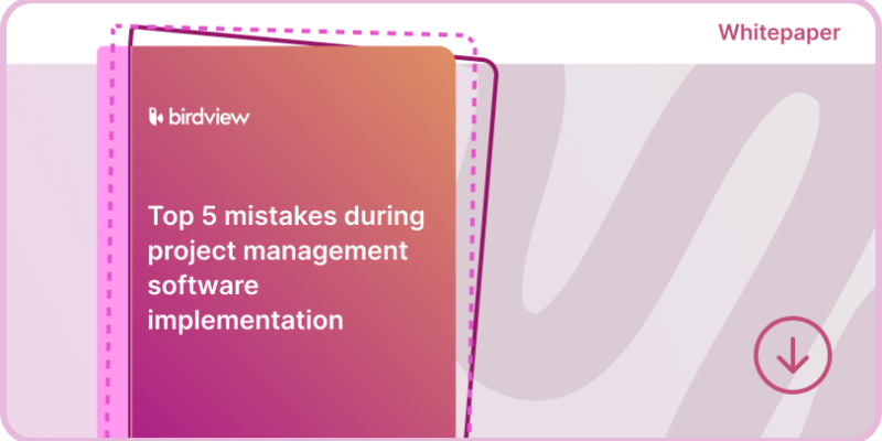 Top 5 mistakes during project management software implementation