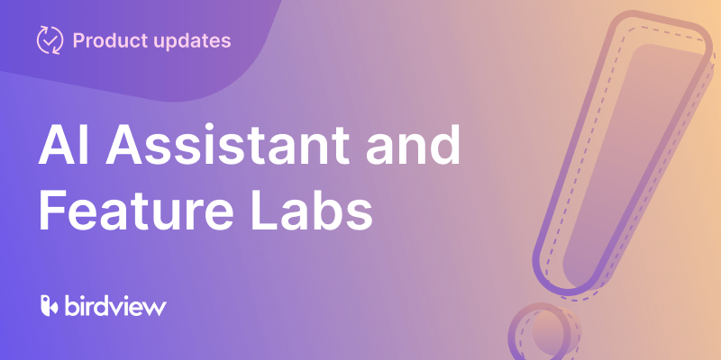 Latest Update: AI Assistant and Feature Labs