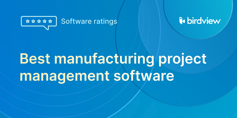Best manufacturing project management software 2025