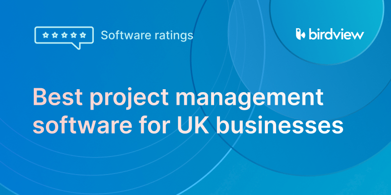 Best project management software for UK businesses 2025